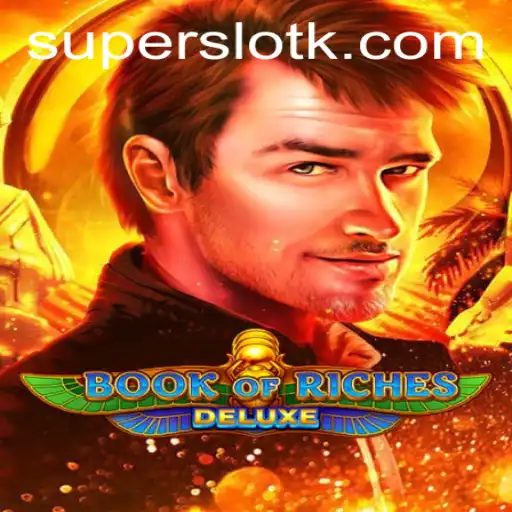 Exploring the Adventure: Book of Riches Deluxe